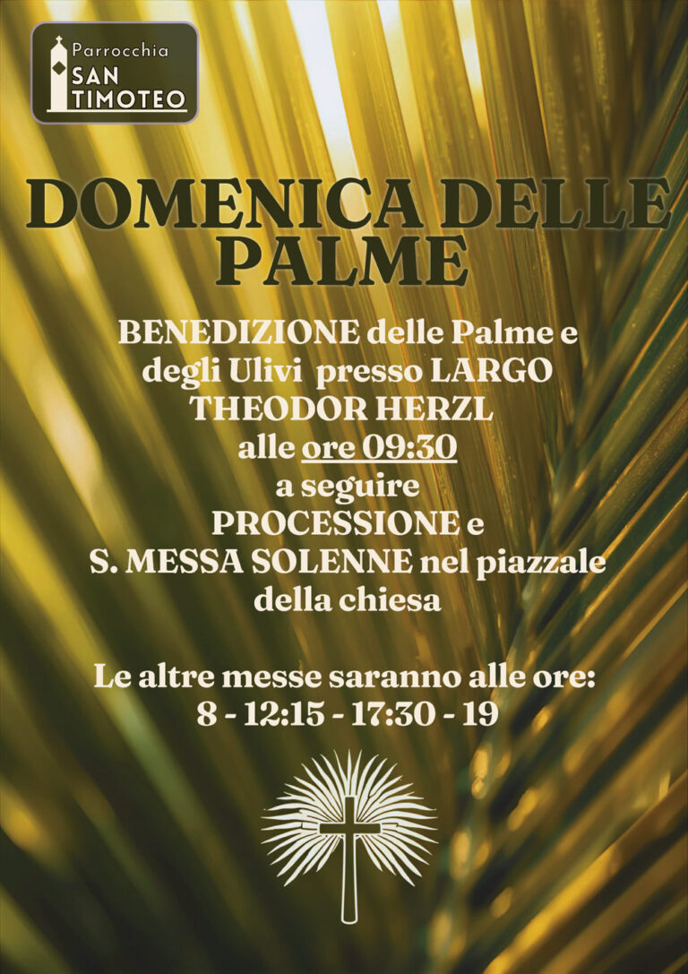 Domenica delle Palme 2026 Parrocchia di San Timoteo Roma