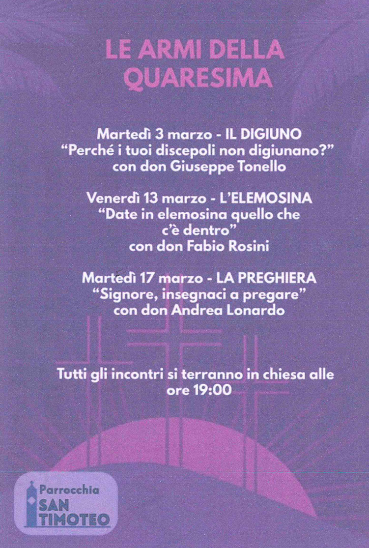 Le armi della Quaresima incontri Parrocchia di San Timoteo Roma 2026